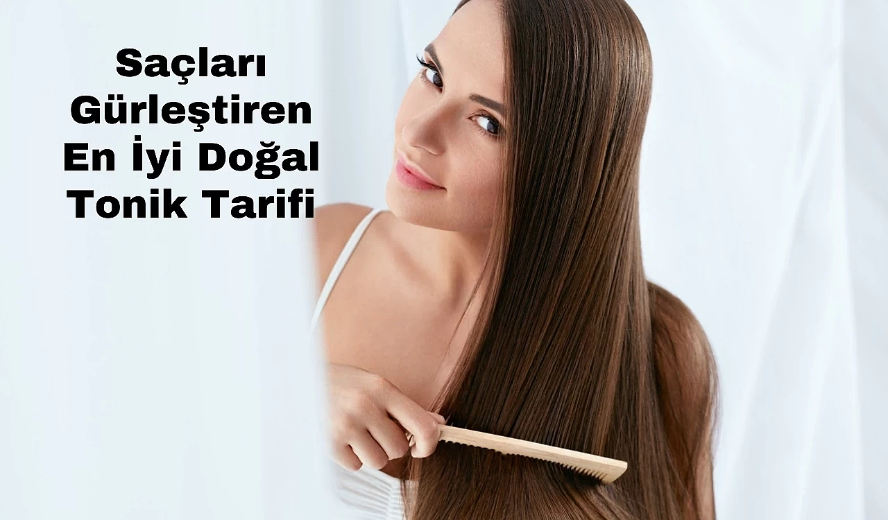 Saçları Gürleştiren En İyi Doğal Tonik Tarifi