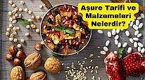 Aşure Tarifi ve Malzemeleri Nelerdir?