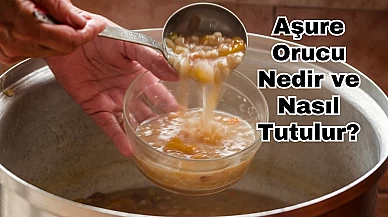 Aşure Orucu Nedir ve Nasıl Tutulur?