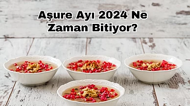 Aşure Ayı 2024 Ne Zaman Bitiyor?