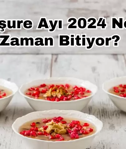 Aşure Ayı 2024 Ne Zaman Bitiyor?