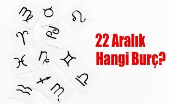 22 Aralık Hangi Burç? 22 Aralık Burcu Özellikleri ve Yorumu